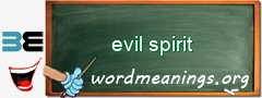 WordMeaning blackboard for evil spirit